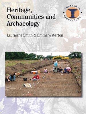cover image of Heritage, Communities and Archaeology